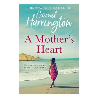 Mother’s Heart - Harrington, Carmel