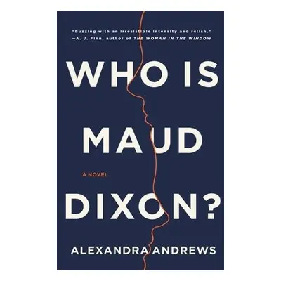 Who is Maud Dixon?