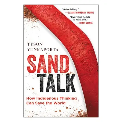 Sand Talk - Yunkaporta, Tyson