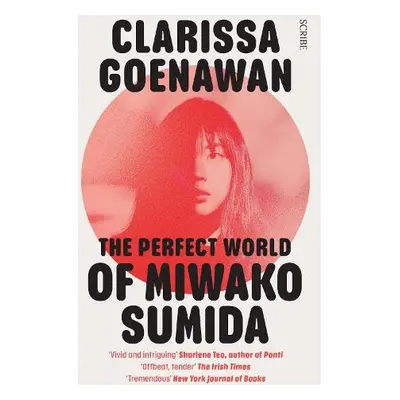 Perfect World of Miwako Sumida - Goenawan, Clarissa