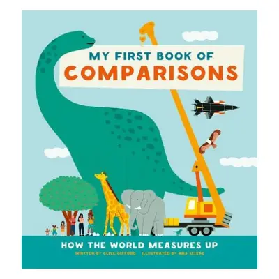 My First Book of Comparisons - Gifford, Clive