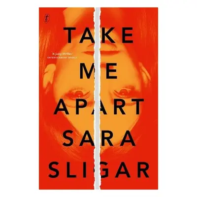 Take Me Apart - Sligar, Sara