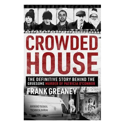 Crowded House - Greaney, Frank