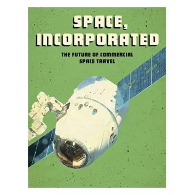 Space, Incorporated - Orr, Tamra B.