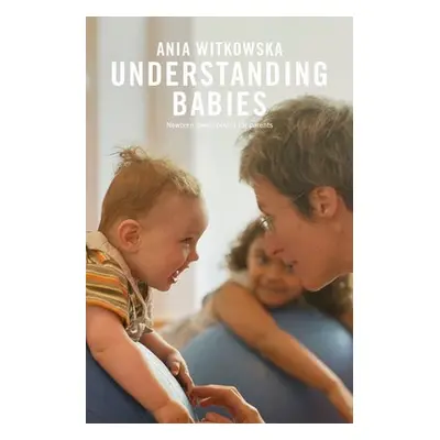 Understanding Babies - Witkowska, Ania