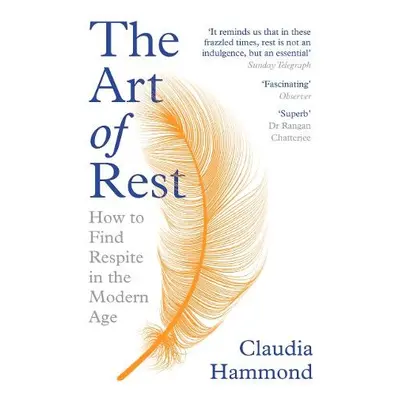 Art of Rest - Hammond, Claudia