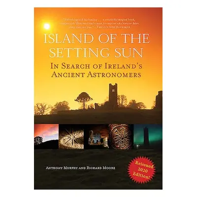 Island of the Setting Sun - Murphy, Anthony a Moore, Richard