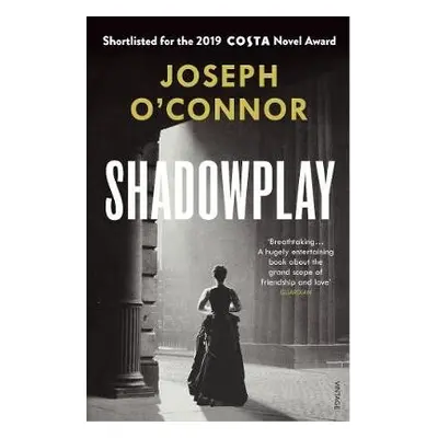 Shadowplay - O'Connor, Joseph