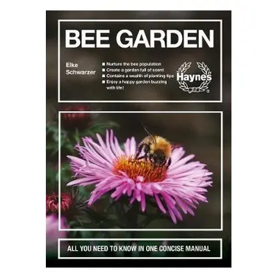 Bee Garden - Schwarzer, Elke