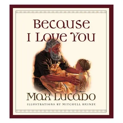 Because I Love You - Lucado, Max