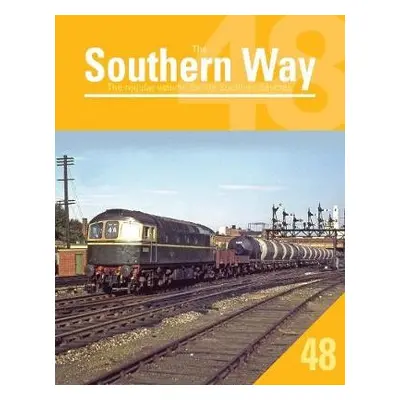 Southern Way 48 - Robertson, Kevin (Author)