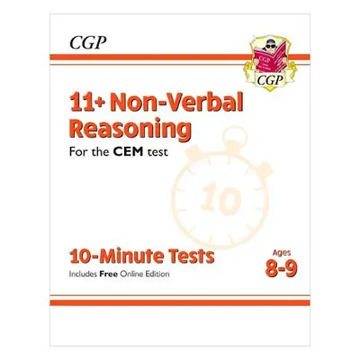 11+ CEM 10-Minute Tests: Non-Verbal Reasoning - Ages 8-9 (with Online Edition) - CGP Books