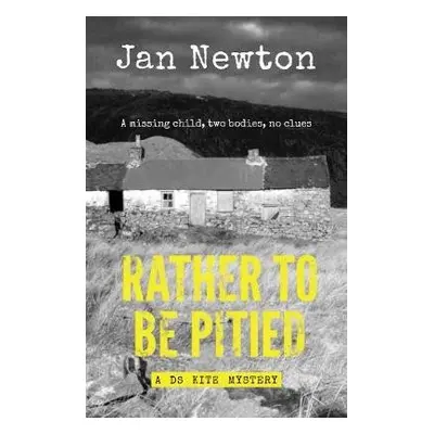 Rather To Be Pitied - Newton, Jan