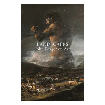 Landscapes - Berger, John