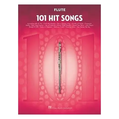 101 Hit Songs - Hal Leonard Publishing Corporation