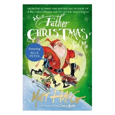 Father Christmas and Me - Haig, Matt