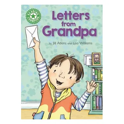 Reading Champion: Letters from Grandpa - Atkins, Jill