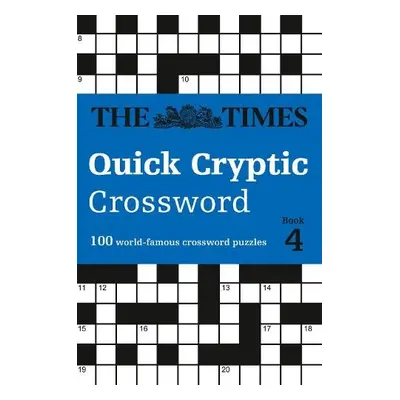 Times Quick Cryptic Crossword Book 4 - The Times Mind Games a Rogan, Richard