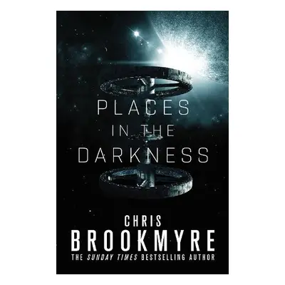 Places in the Darkness - Brookmyre, Chris