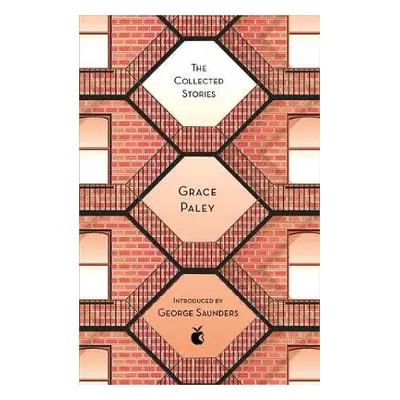 Collected Stories of Grace Paley - Paley, Grace