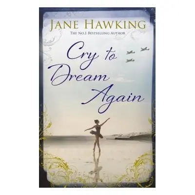 Cry to Dream Again - Hawking, Jane