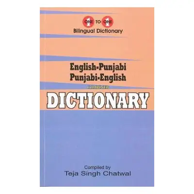 English-Punjabi a Punjabi-English One-to-One Dictionary. Exam Suitable: Script a Roman - Chatwal