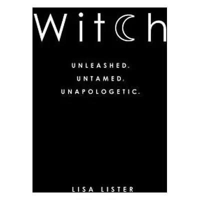 Witch - Lister, Lisa