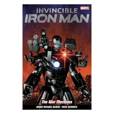 Invincible Iron Man Volume 2 - Bendis, Brian Michael