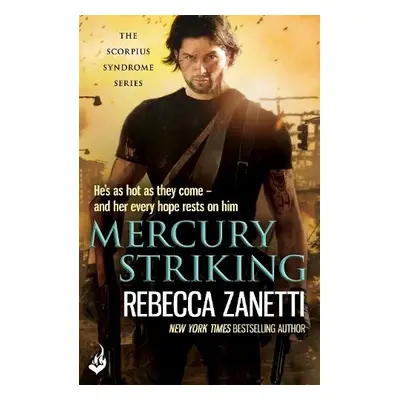 Mercury Striking - Zanetti, Rebecca