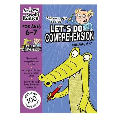 Let's do Comprehension 6-7 - Brodie, Andrew