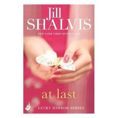 At Last - Shalvis, Jill (Author)