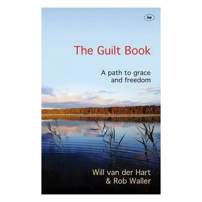 Guilt Book - Waller, Will Van der Hart and Rob