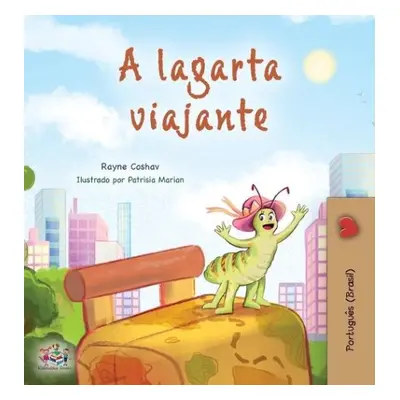 Traveling Caterpillar (Portuguese Book for Kids - Brazilian) - Coshav, Rayne a Books, Kidkiddos