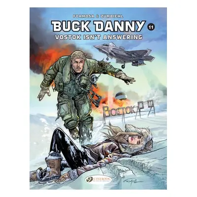 Buck Danny Vol. 11: Do You Read Me? - Zumbiehl, Frederic a Formosa, Gil