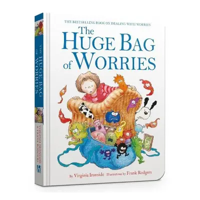 The Huge Bag of Worries Board Book - Ironside, Virginia