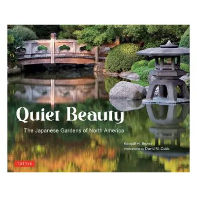 Quiet Beauty - Brown, Kendall H.