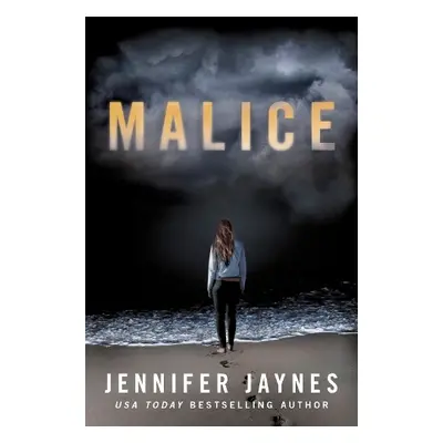 Malice - Jaynes, Jennifer