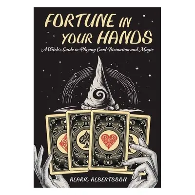 Fortune in Your Hands - Albertsson, Alaric