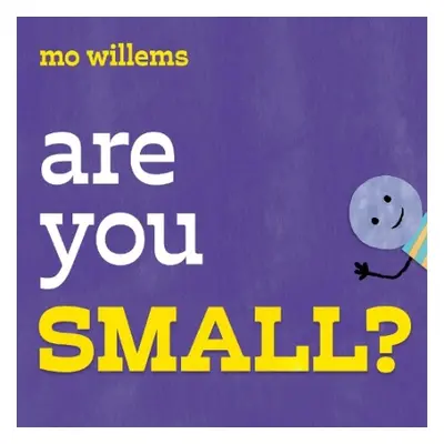 Are You Small? - Willems, Mo