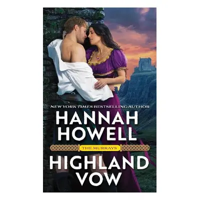 Highland Vow - Howell, Hannah