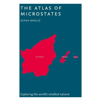 Atlas of Microstates - Nikolic, Zoran a Collins Books