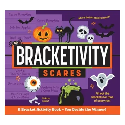 Bracketivity Scares - Velazquez, Vero