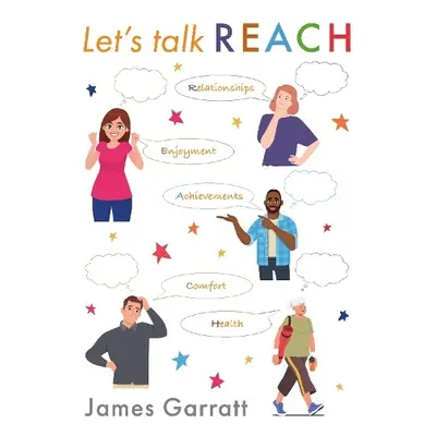 Let’s Talk REACH - Garratt, James