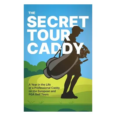 Secret Tour Caddy