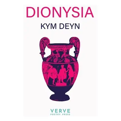 Dionysia - Deyn, Kym