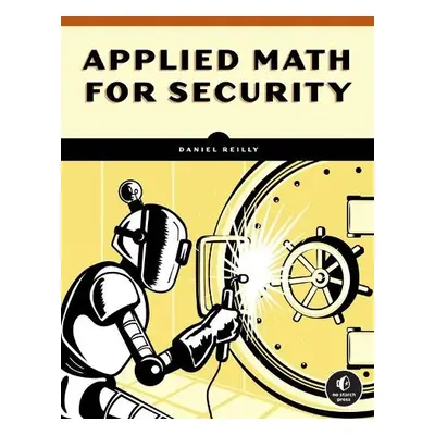 Math for Security - Reilly, Daniel