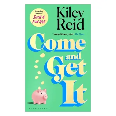 Come and Get It - Reid, Kiley