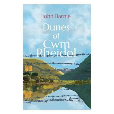 Dunes of Cwm Rheidol - Barnie, John