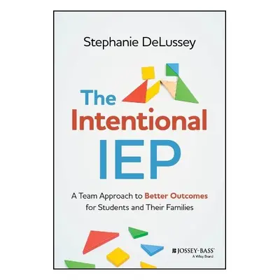 Intentional IEP - DeLussey, Stephanie