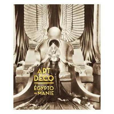 Art Deco a Egyptomanie - Humbert, Jean-Marcel